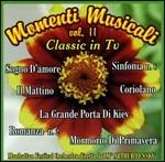 Momenti musicali vol.11. Classic in TV - CD Audio di Arthur Lenski