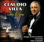 Come le rose - CD Audio di Claudio Villa