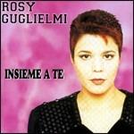 Insieme a te - CD Audio di Rosy Guglielmi