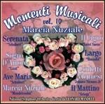 Momenti musicali vol.10. Marcia nuziale - CD Audio di National Symphony Orchestra,Leonard Mandell