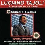 Il meglio di 30 anni - CD Audio di Luciano Tajoli