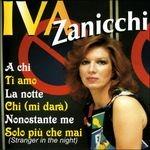 A chi - CD Audio di Iva Zanicchi
