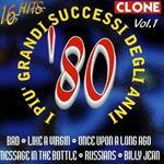 I più grandi successi degli anni '80 vol.1