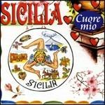 Sicilia cuore mio - CD Audio