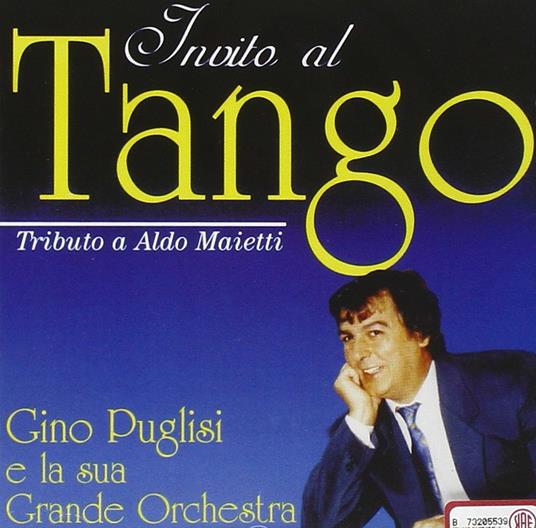 Invito al tango - CD Audio di Gino Puglisi