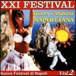 XXI Festival internazionale della canzone napoletana vol.2 - CD Audio