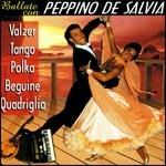 Ballate con Peppino De Salvia