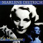Lilì Marlene - CD Audio di Marlene Dietrich