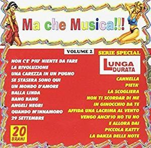 Ma Che Musica !!! vol.2 - CD Audio