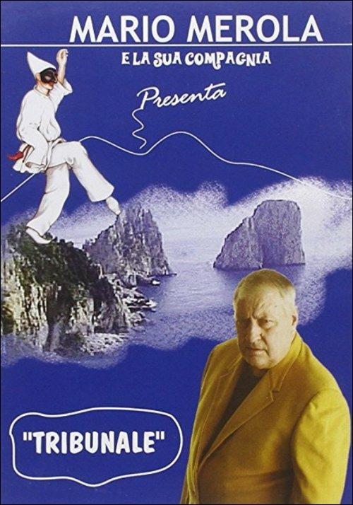 Mario Merola e la sua compagnia. Tribunale (DVD) - DVD di Mario Merola