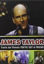 James Taylor. Tratto dal filmato You've Got A Friend (DVD)
