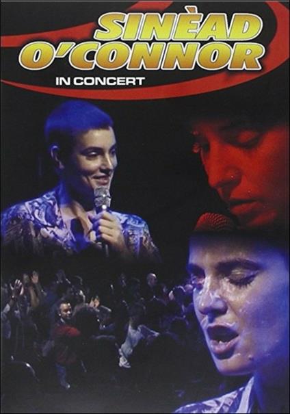 Sinead O'Connor. In Concert (DVD) - DVD di Sinead O'Connor
