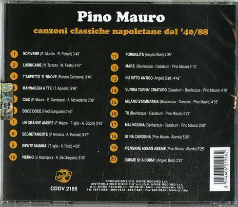Canzoni classiche napoletane '40-'88 - CD Audio di Pino Mauro - 2