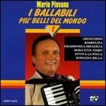 I ballabili più belli del mondo vol.1 - CD Audio di Mario Piovano