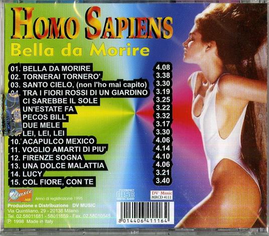 Bella da morire - CD Audio di Homo Sapiens - 2