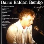 Il meglio - CD Audio di Dario Baldan Bembo