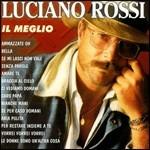 Il meglio - CD Audio di Luciano Rossi