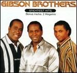 Greatest Hits - CD Audio di Gibson Brothers