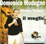 Mister Volare. Il meglio - CD Audio di Domenico Modugno