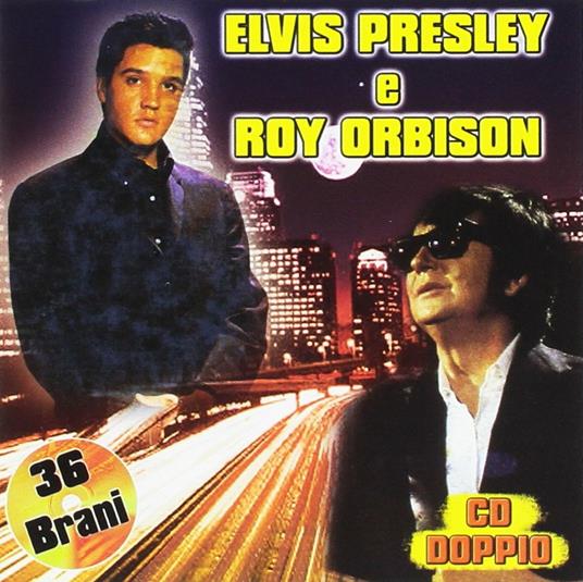 The Best - CD Audio di Elvis Presley,Roy Orbison