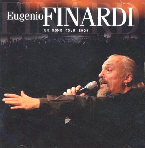 Un uomo. Tour 2009 - CD Audio di Eugenio Finardi