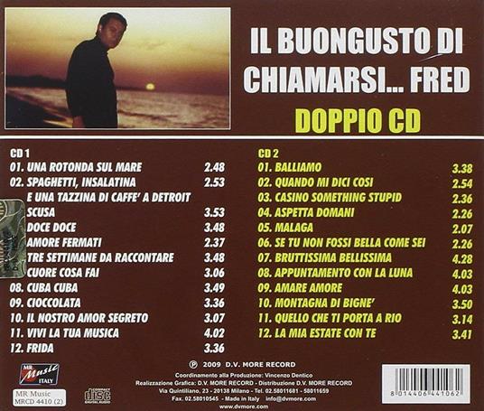 Il buongusto di chiamarsi... Fred - CD Audio di Fred Bongusto - 2