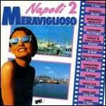 Napoli Meraviglioso vol.2 - CD Audio