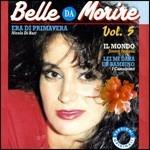 Bella da morire vol.5 - CD Audio