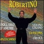 Dollaro d'amore - CD Audio di Robertino