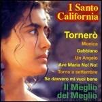 Il meglio del meglio - CD Audio di Santo California