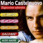 Signorine adorate - CD Audio di Mario Castelnuovo
