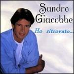 Ho ritrovato... - CD Audio di Sandro Giacobbe