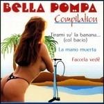 Bella pompa Compilation - CD Audio