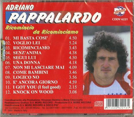 Ricomincio da Ricominciamo - CD Audio di Adriano Pappalardo - 2