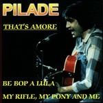That's Amore - CD Audio di Pilade