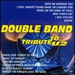 Tribute to U2 - CD Audio di Double Band