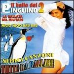 Il ballo del pinguino vol.2 - CD Audio