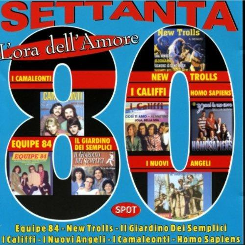 Settanta 80. L'ora dell'amore - CD Audio