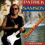I successi - CD Audio di Patrick Samson