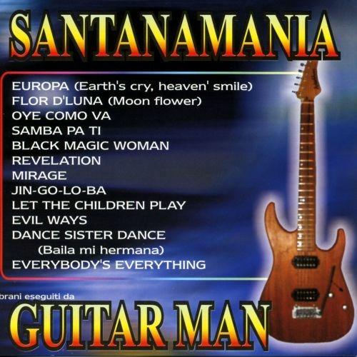 Santanamania - CD Audio di Guitar Man