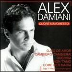 Cuore manomesso - CD Audio di Alex Damiani