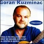 I successi - CD Audio di Goran Kuzminac