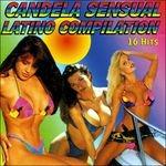 Candela sensual latino compilation - CD Audio