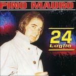 24 luglio - CD Audio di Pino Mauro