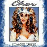 Black Rose - CD Audio di Cher