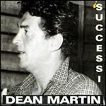 I successi - CD Audio di Dean Martin