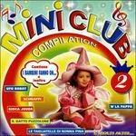 Mini Club vol.2 - CD Audio
