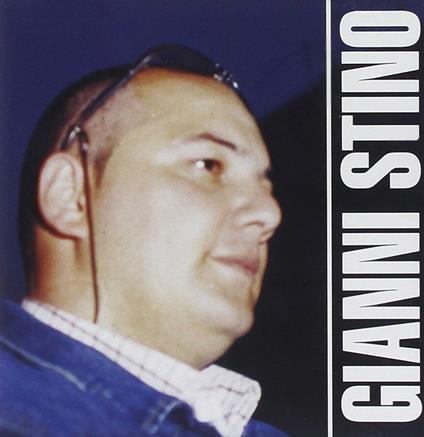Gianni Stino - CD Audio di Gianni Stino