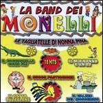 Le Tagliatelle di Nonna Pina - CD Audio di Monelli
