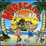 Maracaibo Party '80 - CD Audio